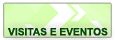 visitas e eventos